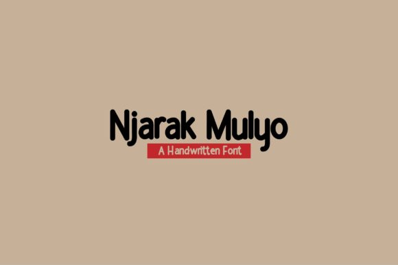 A Font That Makes Your Business Look Like You Mean It: Njarak Mulyo