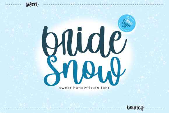 Elevate Your Brand with Bride Snow: A Charming Handwritten Font