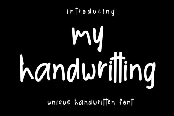 My Handwritting: The Chic Script Font for Real-World Branding