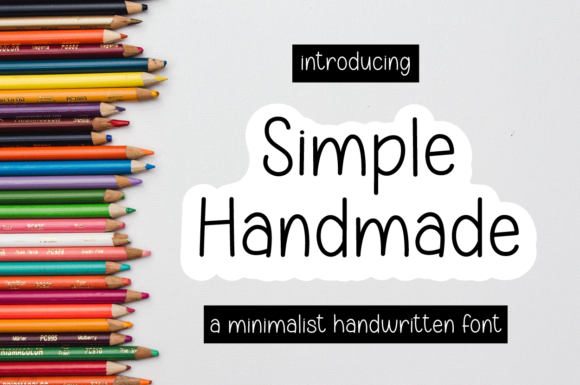 Simple Handmade: A Versatile Font for Engaging Campaigns